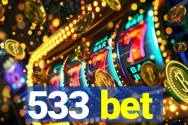 533 bet